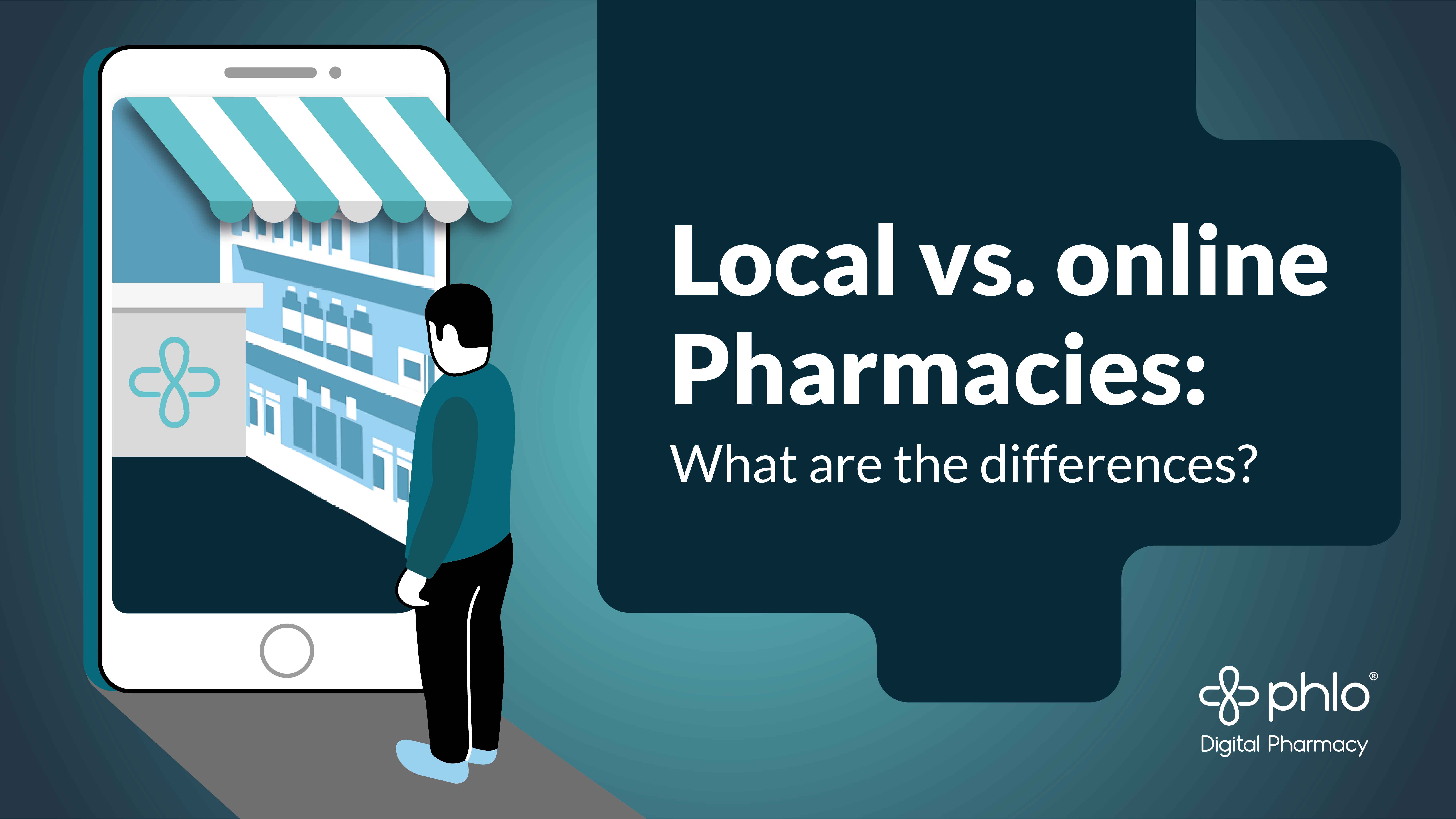 Online Pharmacy vs. Local Pharmacy